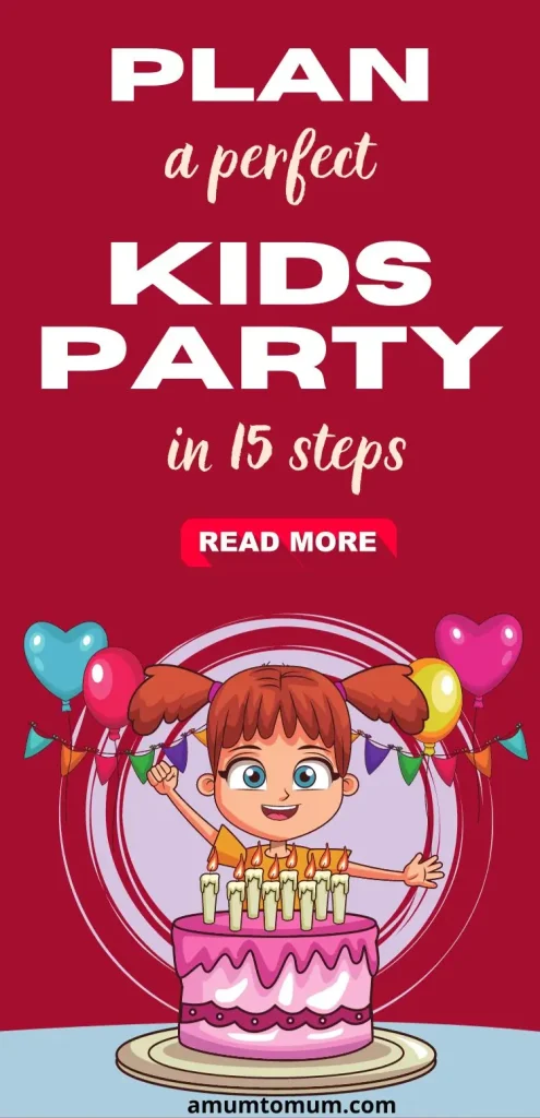 How to Throw a Kids Party That They'll Love in 15 Steps